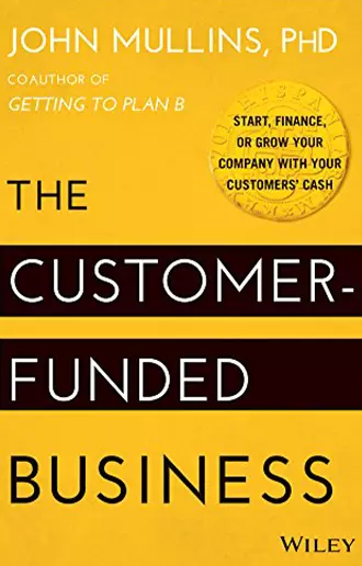 The Customer - Funded Business