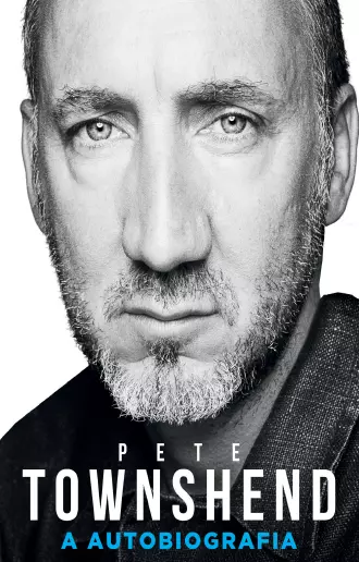 Pete Townshend: A autobiografia