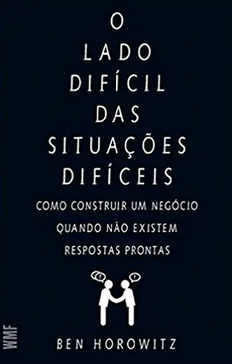 O Lado Difícil das Situações Difíceis