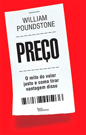Preço O mito do valor justo e como tirar vantagem disso
