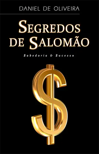 Segredos de Salomão: Sabedoria & Sucesso