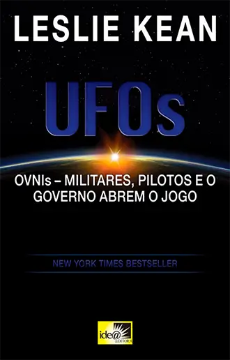UFOs - OVNIs - Militares, Pilotos e o Governo Abrem o Jogo
