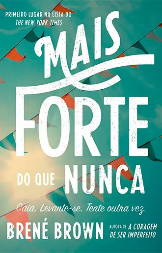 Mais forte do que nunca