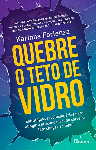 Quebre o teto de vidro