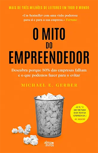 O Mito do Empreendedor