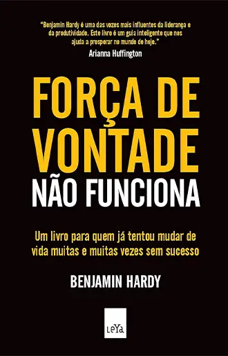 Força de vontade não funciona