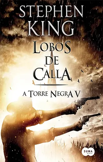 Torre Negra Vol. 5 - Lobos de Calla
