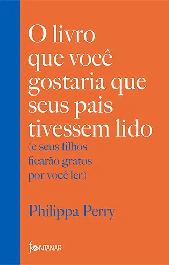 O livro que você gostaria que seus pais tivessem lido