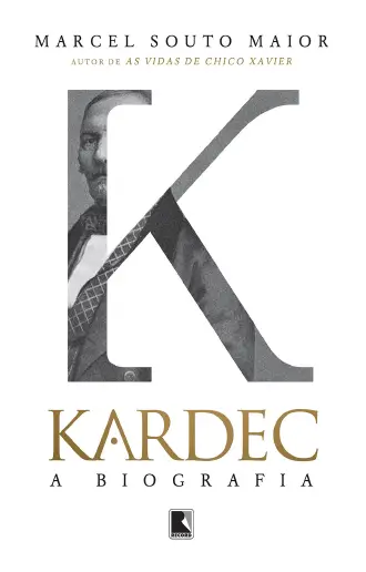 Kardec A Biografia