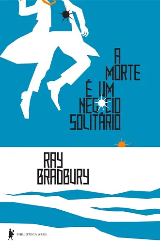 A morte é um negócio solitário