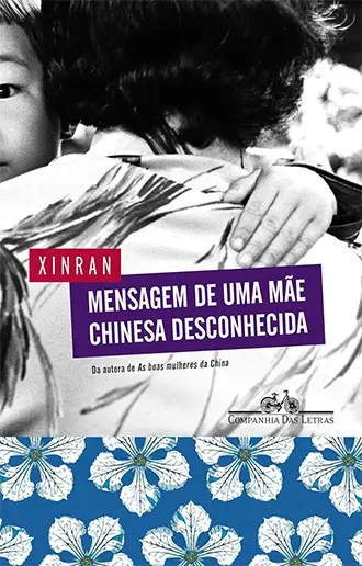 Mensagem de uma mãe chinesa desconhecida