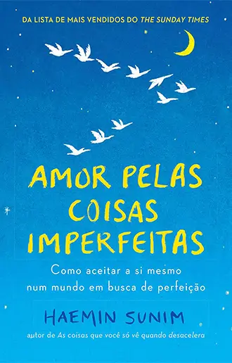 Amor pelas coisas Imperfeitas