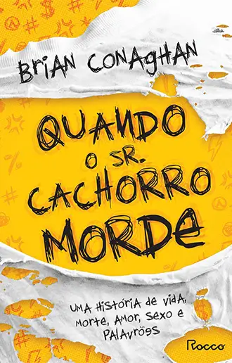 Quando o Sr. Cachorro Morde