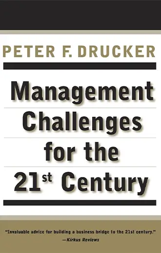 Management Challenges for the 21st Century
