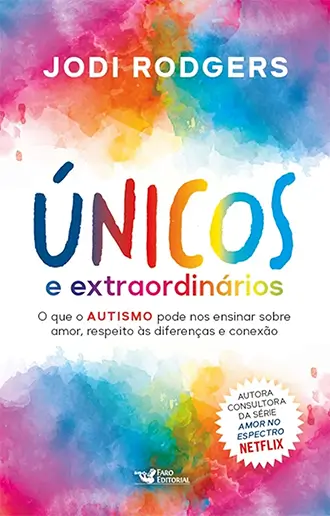 Únicos e extraordinários