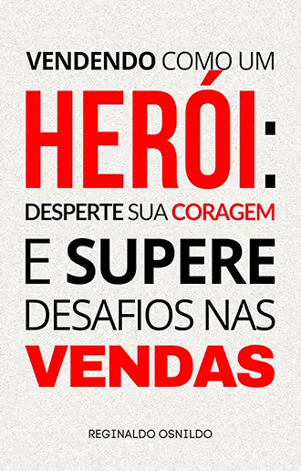 Vendendo como um herói