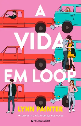 A Vida em Loop