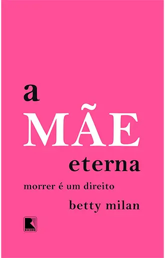A mãe eterna