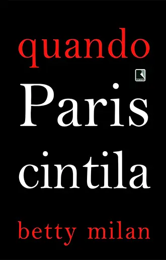 Quando Paris cintila