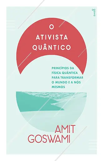 O Ativista Quântico