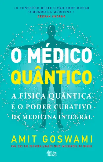 O Médico Quântico